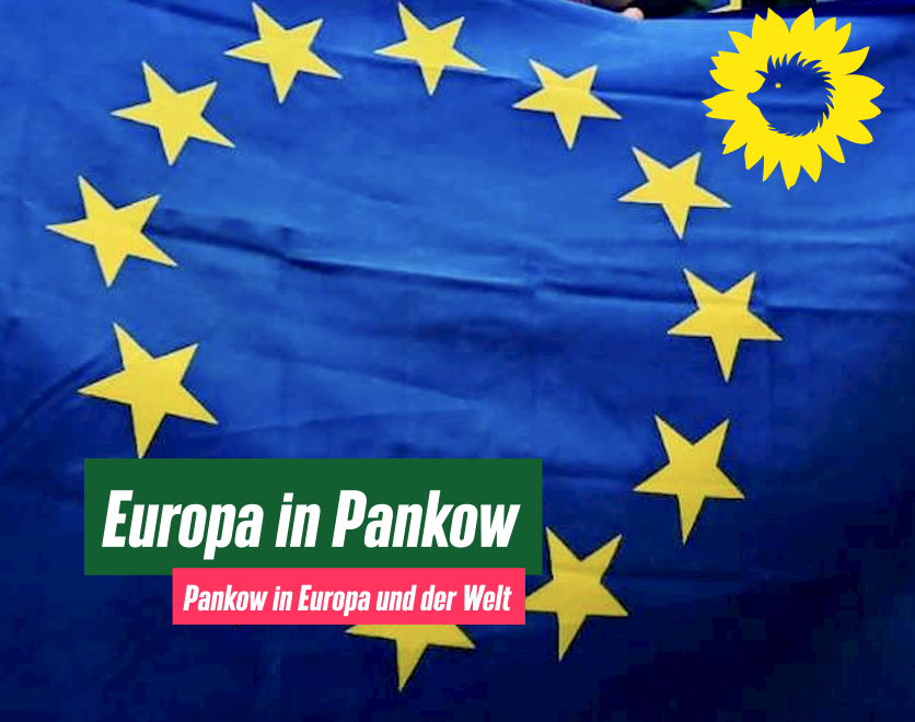 Flagge der EU. Text: "Europa in Pankow"