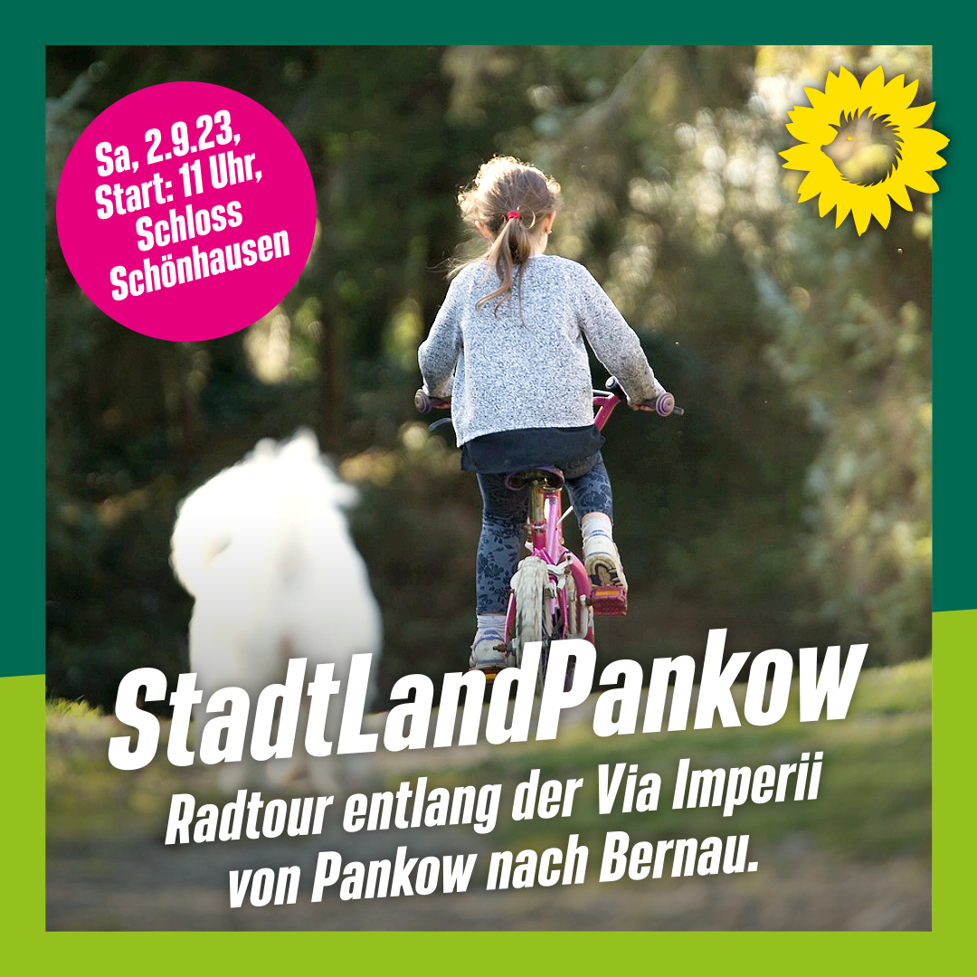 Ein Kind fährt auf einem rosa Fahrrad einen Waldweg entlang. Dabei steht: "StadtLandPankow. Radtour entlang der Via Imperii von Pankow nach Bernau.", und: "Sa, 2.9.23, Start: 11 Uhr, Schloss Schönhausen".