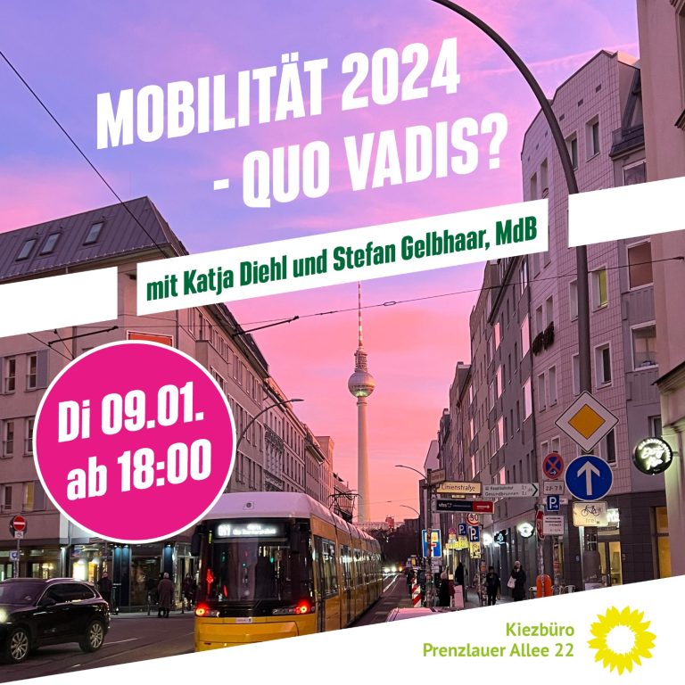 Mobilität 2024 – quo vadis? Mit Stefan Gelbhaar und Katja Diehl