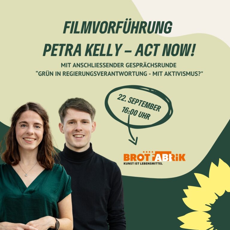 Filmvorführung: „Petra Kelly – Act now!“ mit anschließender Gesprächsrunde mit Louis Krüger und Julia Schneider