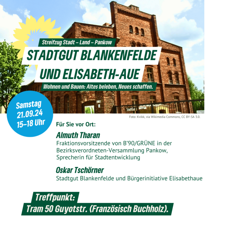 Streifzug Stadt – Land – Pankow: Stadtgut Blankenfelde und Elisabeth-Aue