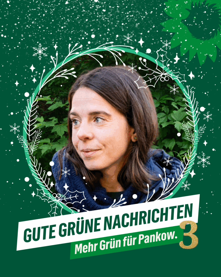 Türchen Nr. 3: Mehr Grün für Pankow