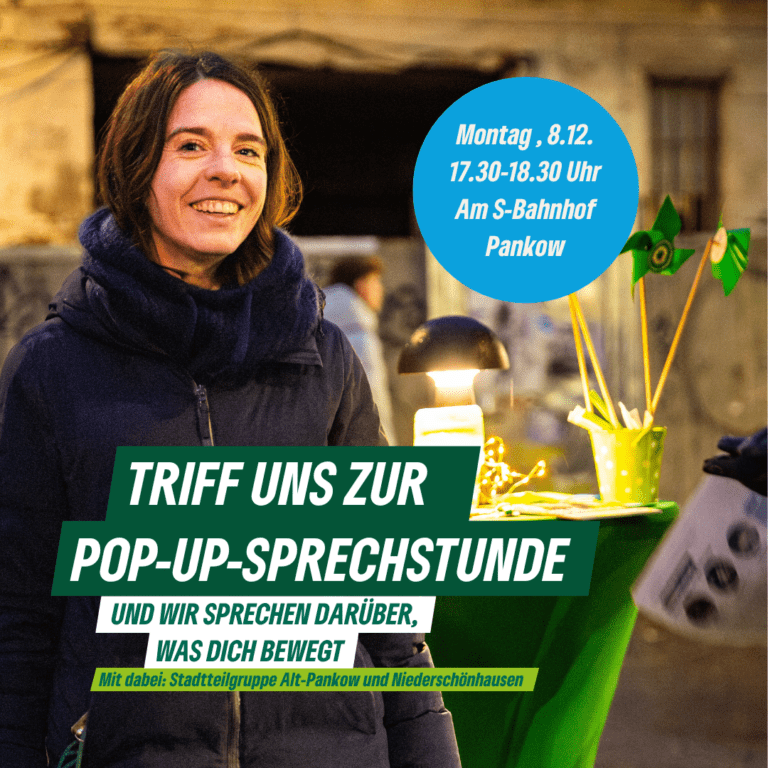 Pop-Up Sprechstunde am S-Bahnof Pankow mit der SG04 und Julia Schneider