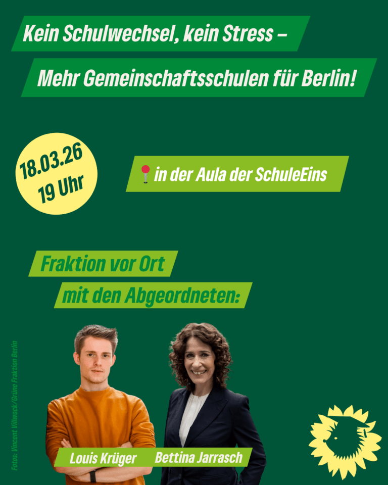 „Kein Schulwechsel, kein Stress – Mehr Gemeinschaftsschulen für Berlin!“ mit Louis Krüger und Bettina Jarasch