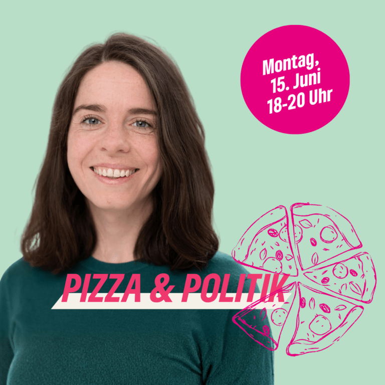 Pizza & Politik mit Julia Schneider