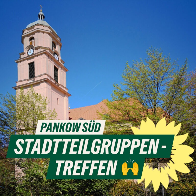 Stadtteilgruppentreffen – Pankow Süd