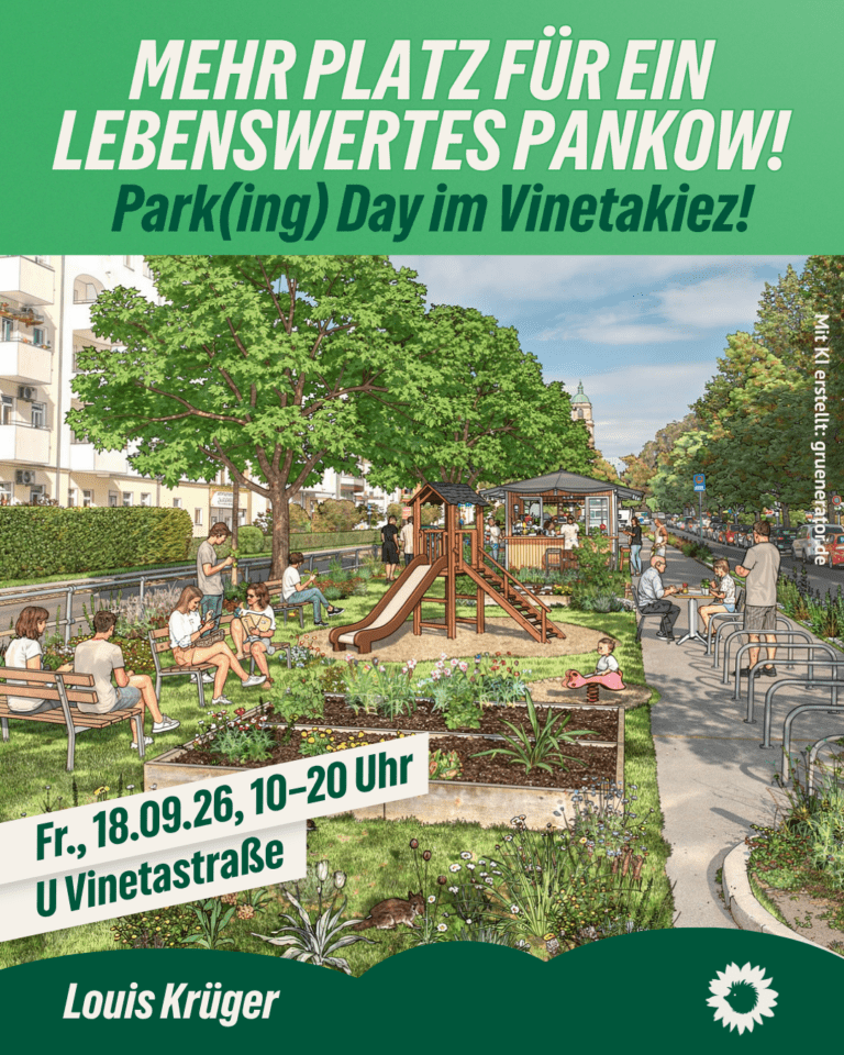 Park(ing) Day Pankow-Süd mit Louis Krüger, Andreas Audretsch, Julia Schneider, Cornelius Bechtler und anderen