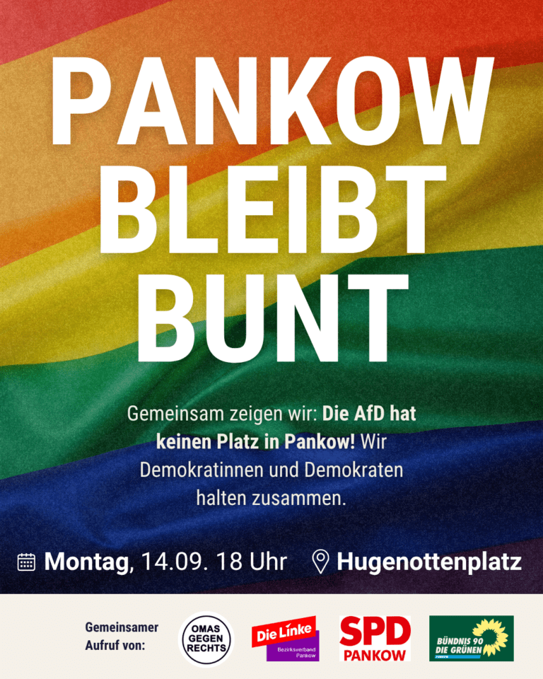 Aufruf zur Gegendemo am 14.09.: Pankow bleibt bunt!